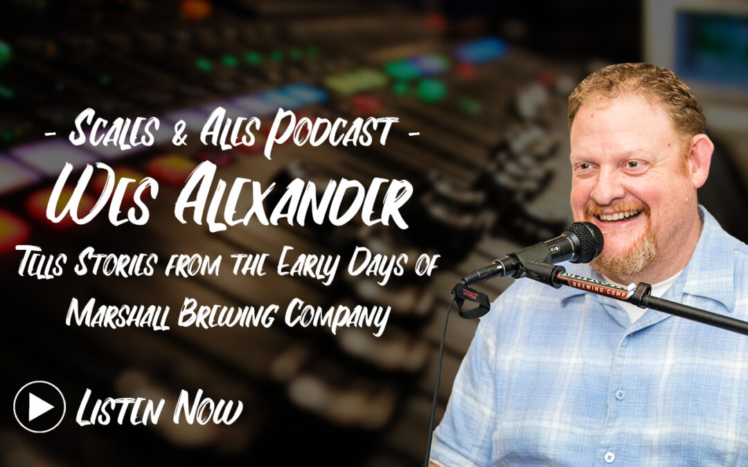 Wes Alexander from Marshall Brewing Shares Stories & Beer Pairings | Tulsa Podcast